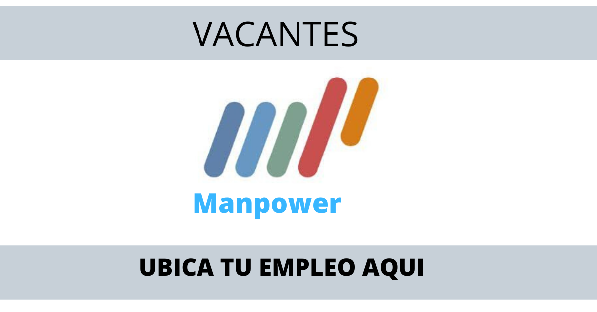 VACANTE EMPLEOS MANPOWER